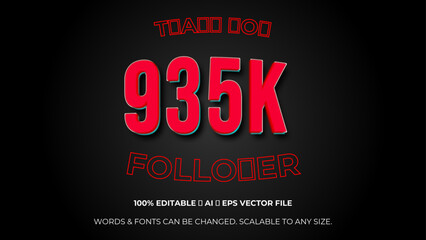 thank you 935K followers, elegant design for social media post banner poster. Editable text style Effect. celebration 935K subscribers post template. Vector illustration