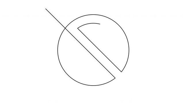 Self drawing animation of continuous line prohibition sign. Animated crossed circle symbol or stop sign.