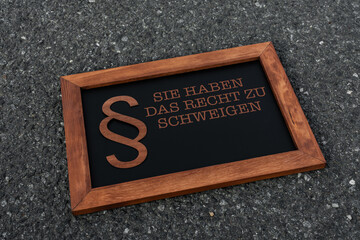 Sie haben das Recht zu Schweigen