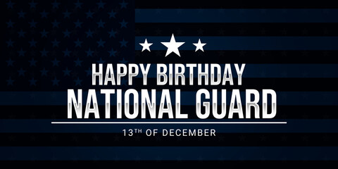 Happy Birthday U.S. National Guard design with american flag in background illustration. Suitable for National Guard Birthday event in united states