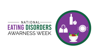 Vector illustration on the theme of National Eating disorders and screening week observed each year during February.banner, Holiday, poster, card and background design.