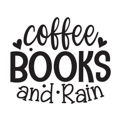 Coffee Books and Rain