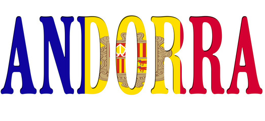 3d design illustration of the name of Andorra. Filling letters with the flag of Andorra. Transparent background.