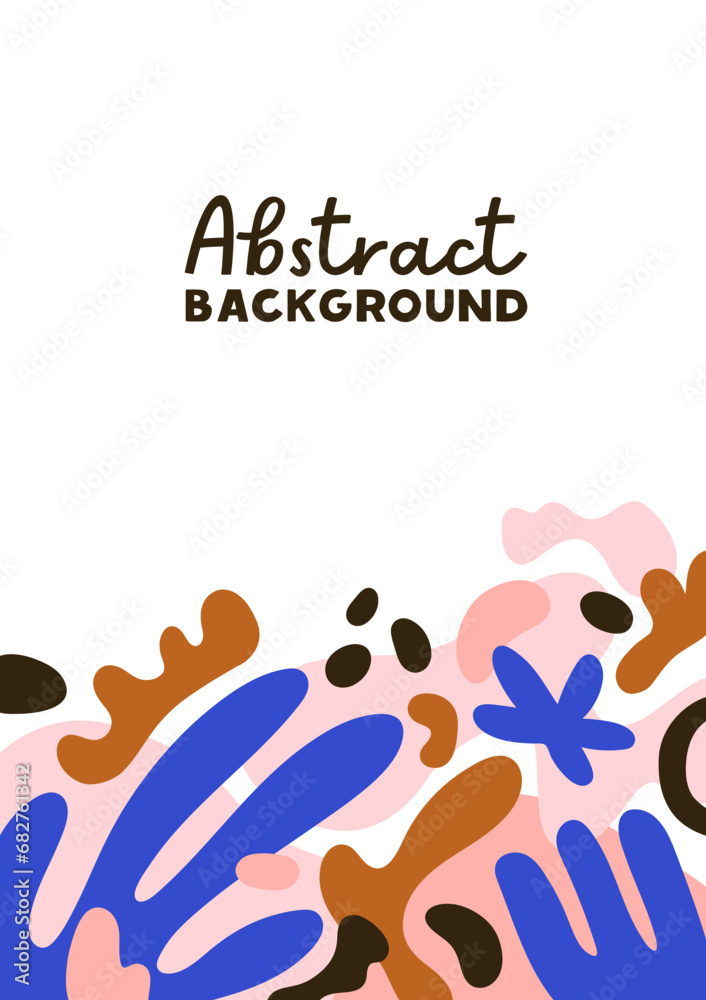 Poster Abstract card background in modern style. Poster design with trendy geometric shapes, random creative elements, blobs, blots pattern, decoration. Vertical banner backdrop. Flat vector illustration