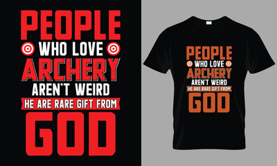 People Who Love,Archery T-Shirt Design Templates
