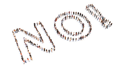 Concept conceptual large community of people forming  NO word. 3d illustration metaphor for protest, choice, conflict, opposition, resistance, message, rejection, refusal, fight, denial and negativity
