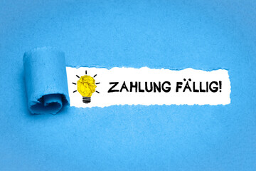 Zahlung fällig!
