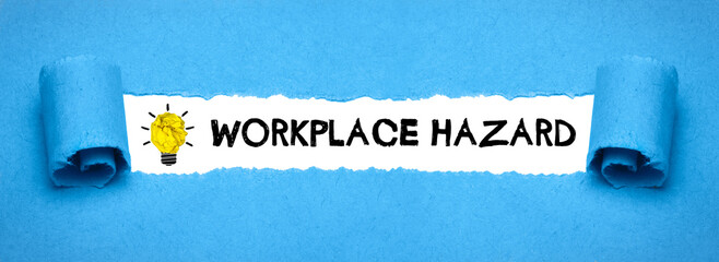 Workplace Hazard