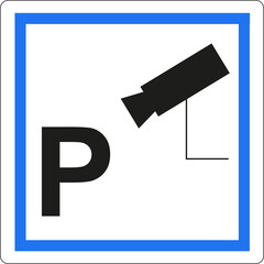 Panneau de service: parking sous surveillance	