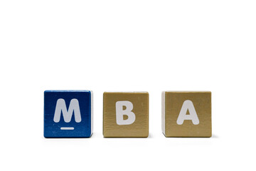 text MBA Master of Business Administration on colorful wooden isolated on a white