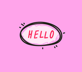Trendy speech bubbles in flat hand drawn design with short messages. Cute Comic Style. Dialog windows with phrases Hello. Hand drawn stroke, highlight, speech bubble, underline, line element. Poster