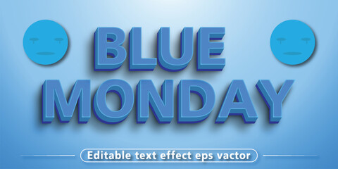 Blue monday bold blue color Editable 3d Text effect eps vactor