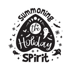 Summoning the Holiday Spirit Svg, Holiday Spirit SVG, Festive SVG, Seasonal SVG, Christmas SVG, Holiday Magic SVG, Joyful SVG, Celebratory SVG, Winter Season SVG, Witch Christmas svg, Halloween Christ