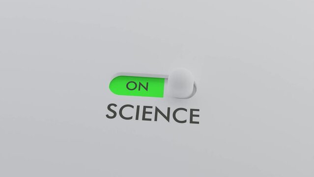 Switching on the SCIENCE switch