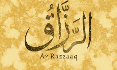 Ar Razzaaq - is Name of Allah. 99 Names of Allah, Al-Asma al-Husna arabic islamic calligraphy art...