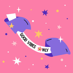 Good vibes only. Positive message fortune cookie. Cute trendy vector illustration. Card with motivation quote.