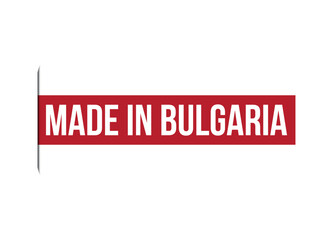 Made in Bulgaria red vector banner illustration isolated on white background