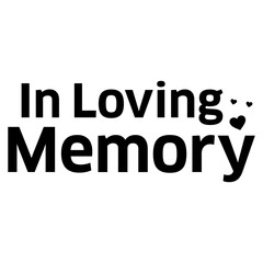 In Loving Memory of Lettering on a Transparent Background