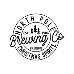 North Pole Brewing Co SVG PNG, Winter SVG, Retro Christmas, Christmas Quote, Christmas ornament, christmas t shirt, Christmas Vintage, Christmas Sign, Funny Christmas