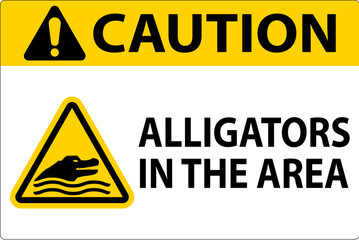 Obraz premium Caution Alligators In The Area Sign