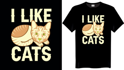 I like Cats T Shirt Design