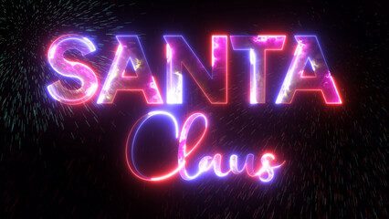 Santa Claus glowing neon text with explosion particles. Santa Claus text generated from light neon lines