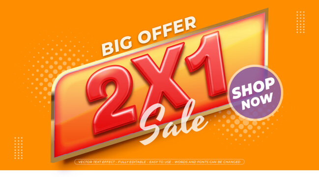 Vector 2x1 big offer sale promotion banner with text effect template design