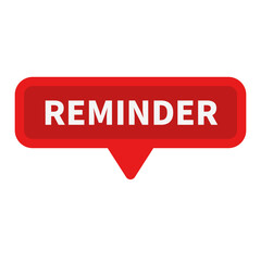 Reminder In Red Rectangle Shape For Sign Information Announcement Business Marketing
