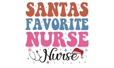 Santa's Favorite Nurse Christmas T-Shirt Design
