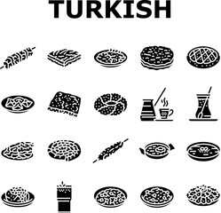 turkish cuisine food meal icons set vector. dinner traditional, dish arab, delicious table, gourmet arabian, meze, plate turkish cuisine food meal glyph pictogram Illustrations - obrazy, fototapety, plakaty