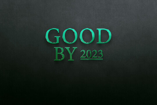 Good By 2023 Beautiful Text Illustration Design 