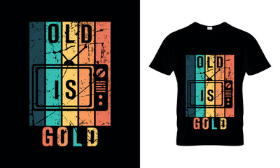 Old is gold colorful t-shirt design, 90s t-shirt design.