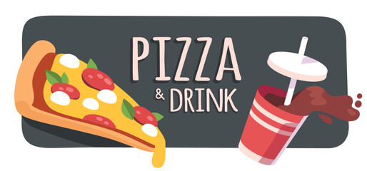 Pizza slice and cola drink fast food meal sticker. Tasty takeaway pepperoni pizza snack and fresh beverage poster background. Unhealthy junk food, cartoon restaurant menu flat vector illustration