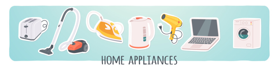 Electrical home appliance sticker set. Electronic laptop computer, washing machine, vacuum cleaner, iron, kettle, toaster domestic kitchen equipment. Household collection flat vector illustration - obrazy, fototapety, plakaty