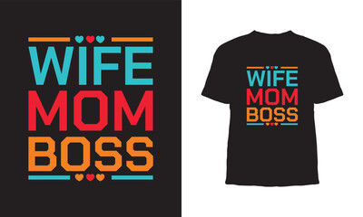 Fototapeta premium Mothers Day typography t-shirt design ,Mom t-shirt design, Mom t-shirt, Mummy t-shirt,Premium vector