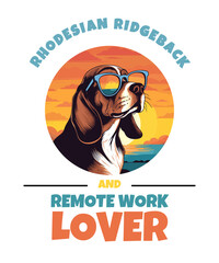 Rhodesian Ridgeback And Remote Work Lover