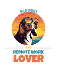 Sloughi And Remote Work Lover