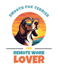 Smooth Fox Terrier And Remote Work Lover