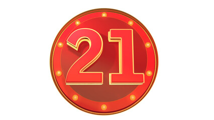 Red 3d number 21 on round shape 