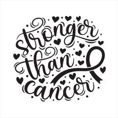 stronger than cancer background inspirational positive quotes, motivational, typography, lettering design