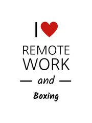 I love remote work and boxing