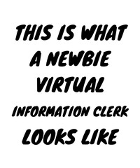 Newbie virtual information clerk