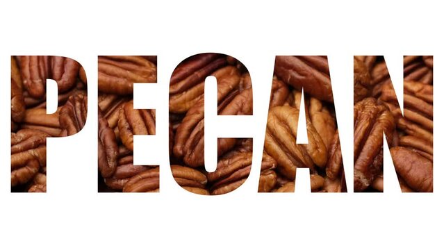 A word Pecan on white background. Pecan rotation in sign - almond. Healthy vegan food concept