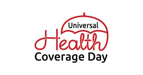 Universal health coverage day Handwritten text calligraphy vector illustration. Great for Strengthening Universal Health Coverage through a Primary Health Care-Oriented Approach campaign.