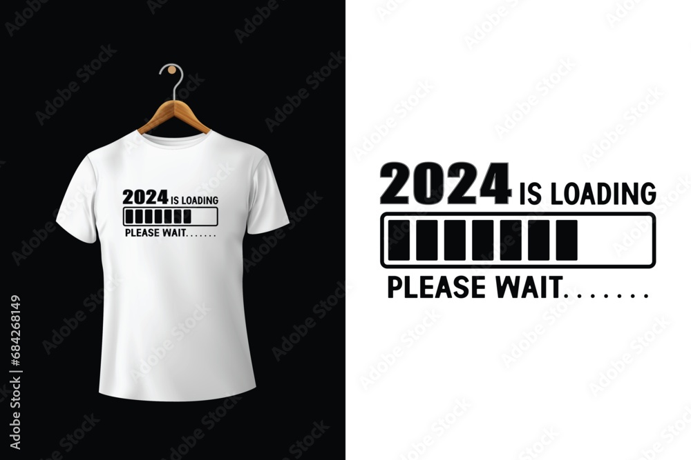 Wall mural 2024 Is loading. Please Wait Vector Typography T-Shirt