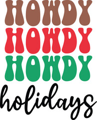 Howdy Holidays Retro Christmas T-shirt Design