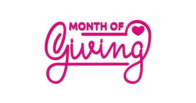 Month of giving text animation. Beautiful Handwritten calligraphy animated with alpha channel. Great for giving back to your community, spreading joy, and making the world a better place. 