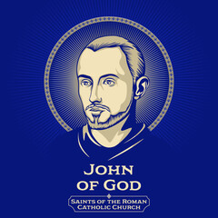 Catholic Saints. John of God (1495-1550) was a Portuguese soldier turned health-care worker in Spain, whose followers later formed the Brothers Hospitallers of Saint John of God. - obrazy, fototapety, plakaty