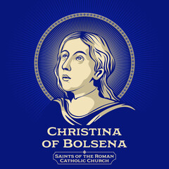Catholic Saints. Christina of Bolsena or Christina the Great martyr, is venerated as a virgin martyr of the third century. - obrazy, fototapety, plakaty