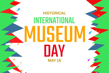 Obraz premium International Museum Day. May 18. Holiday concept. Template for background, banner, card, poster with text illustration